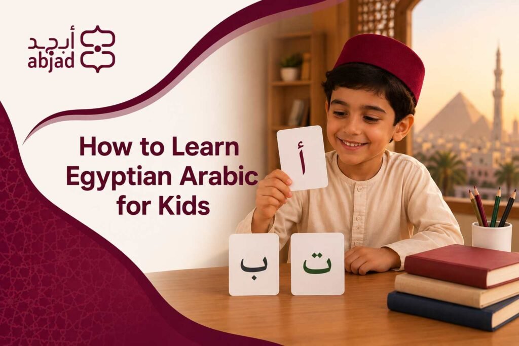 How To Learn Egyptian Arabic For Kids?